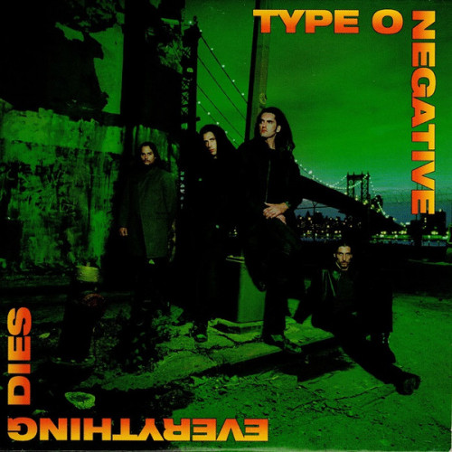 Type O Negative - Everything Dies cover art