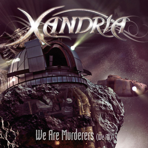 Xandria - We Are Murderers (We All) cover art