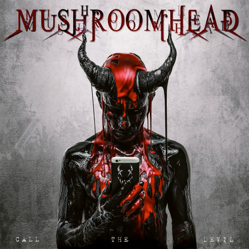 Mushroomhead - Call the Devil cover art Mushroomhead - Call the Devil cover art
