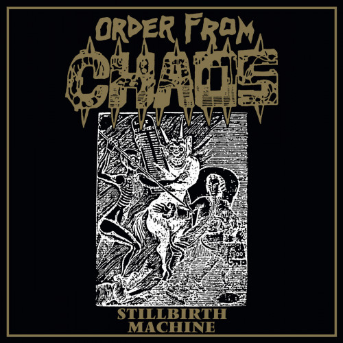 Order from Chaos - Stillbirth Machine cover art