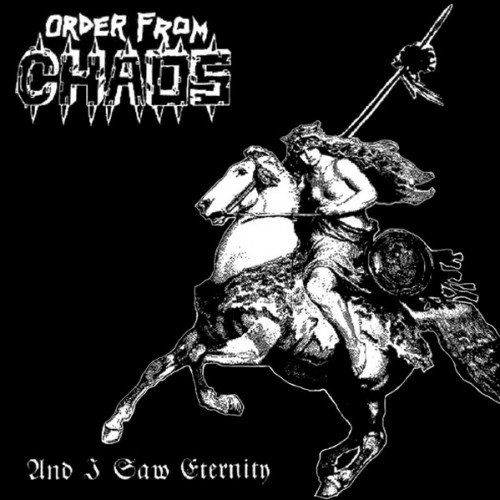 Order from Chaos - And I Saw Eternity cover art