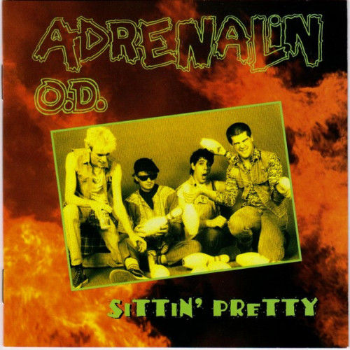Adrenalin O.D. - Sittin' Pretty cover art