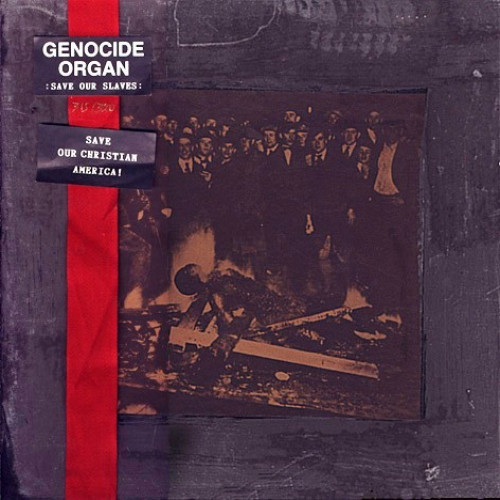 Genocide Organ - Save Our Slaves cover art