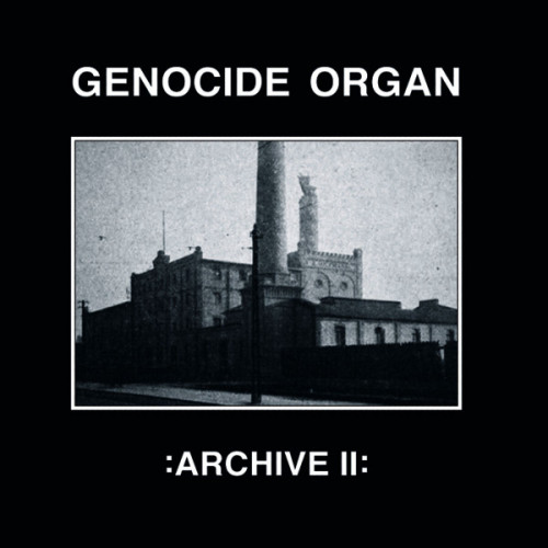 Genocide Organ - Archive II cover art