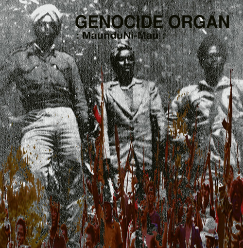 Genocide Organ - MaunduNi-Mau cover art