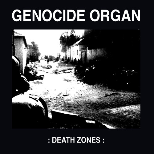 Genocide Organ - Death Zones cover art