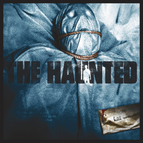The Haunted - One Kill Wonder cover art