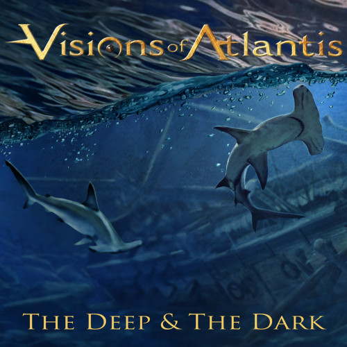 Visions of Atlantis - The Deep & the Dark cover art