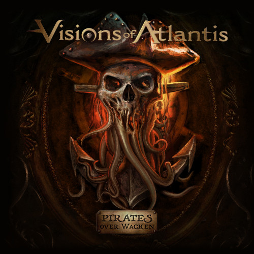 Visions of Atlantis - Pirates over Wacken cover art