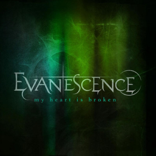 Evanescence - My Heart Is Broken cover art
