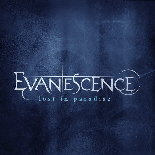 Evanescence - Lost in Paradise cover art