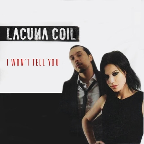 Lacuna Coil - I Won't Tell You cover art Lacuna Coil - I Won't Tell You cover art