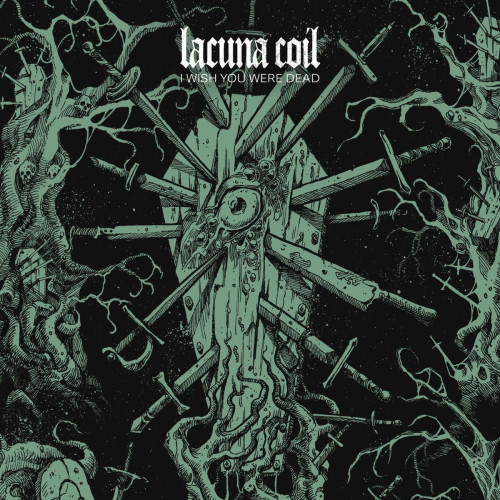 Lacuna Coil - I Wish You Were Dead cover art Lacuna Coil - I Wish You Were Dead cover art