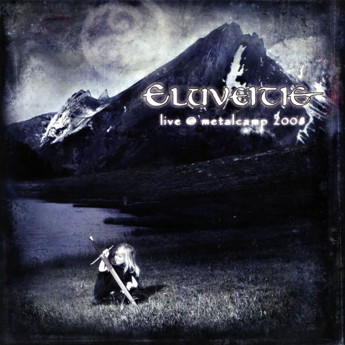 Eluveitie - Live @ Metalcamp 2008 cover art