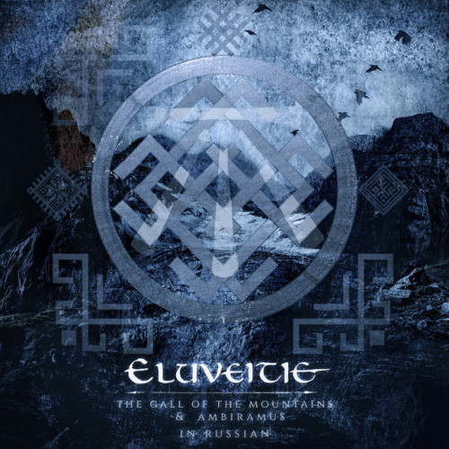 Eluveitie - The Call of the Mountains and Ambiramus in Russian cover art