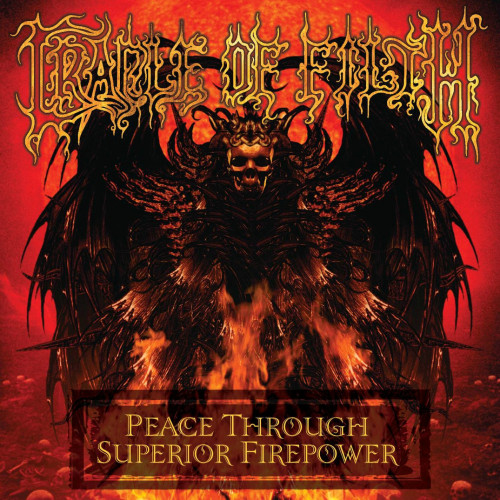 Cradle of Filth - Peace Through Superior Firepower cover art