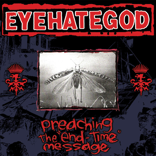 Eyehategod - Preaching the End-Time Message cover art