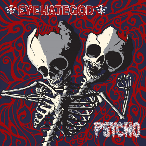 Eyehategod / Psycho - Eyehategod / Psycho cover art