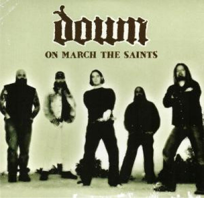 Down - On March the Saints cover art