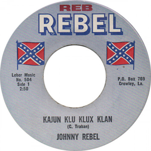 Johnny Rebel - Kajun Klu Klux Klan cover art