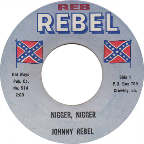 Johnny Rebel - Nigger, Nigger cover art