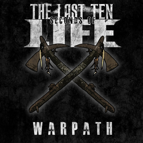 The Last Ten Seconds of Life - Warpath cover art The Last Ten Seconds of Life - Warpath cover art