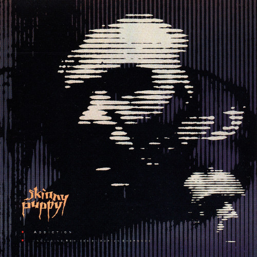 Skinny Puppy - Addiction cover art