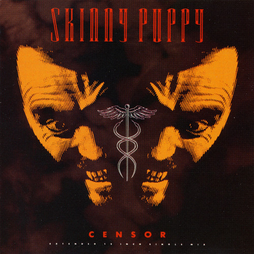Skinny Puppy - Censor cover art