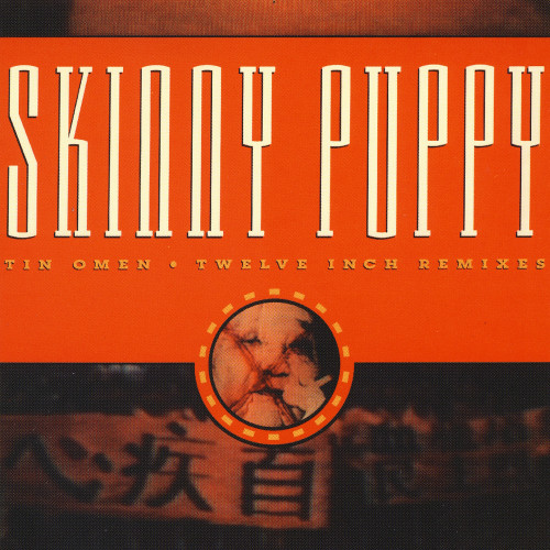 Skinny Puppy - Tin Omen cover art