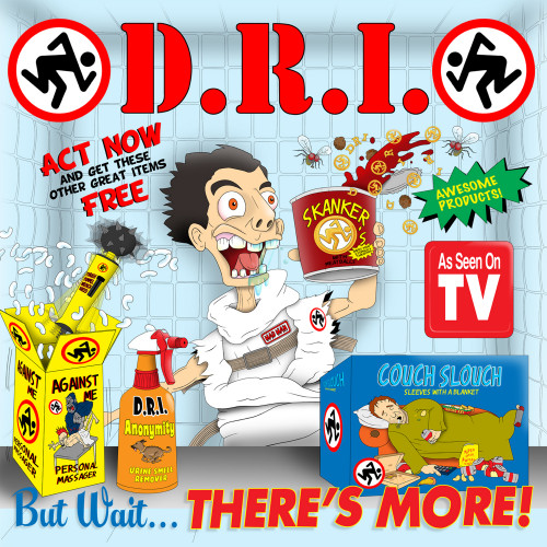 D.R.I. - But Wait... There's More! cover art