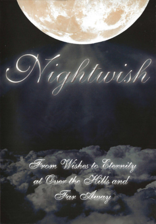 Nightwish - From Wishes to Eternity at Over the Hills and Far Away cover art