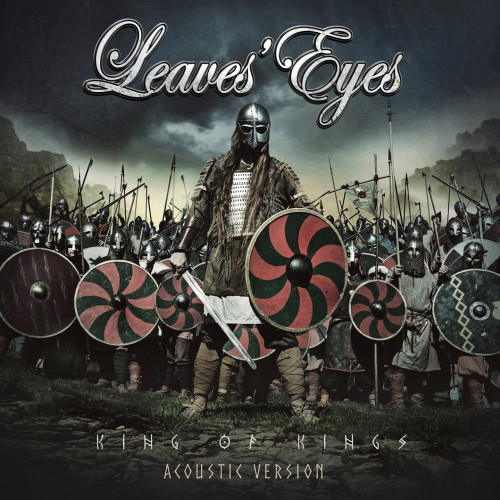 Leaves' Eyes - King of Kings (Acoustic version) cover art Leaves' Eyes - King of Kings (Acoustic version) cover art