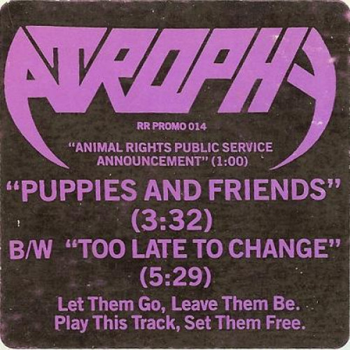 Atrophy - Puppies and Friends cover art