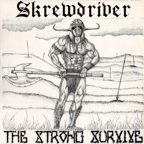 Skrewdriver - The Strong Survive cover art