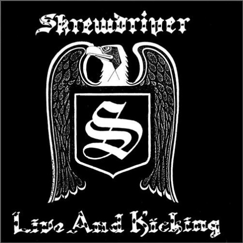 Skrewdriver - Live and Kicking cover art