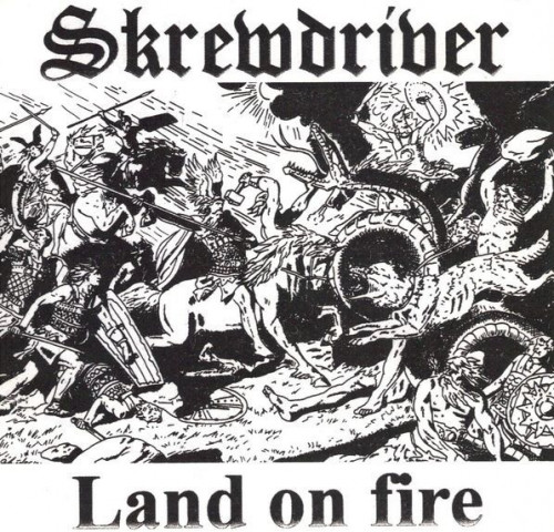 Skrewdriver - Land on Fire cover art