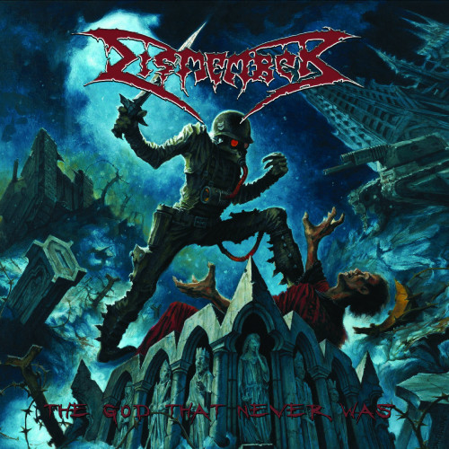 Dismember - The God That Never Was