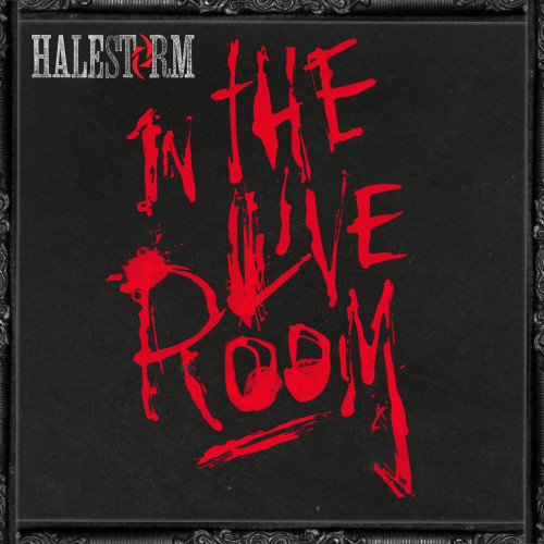 Halestorm - In the Live Room cover art