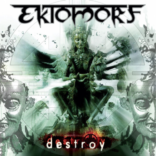 Ektomorf - Destroy cover art