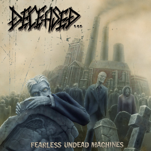 Deceased - Fearless Undead Machines cover art