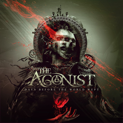 The Agonist - Days Before the World Wept cover art The Agonist - Days Before the World Wept cover art