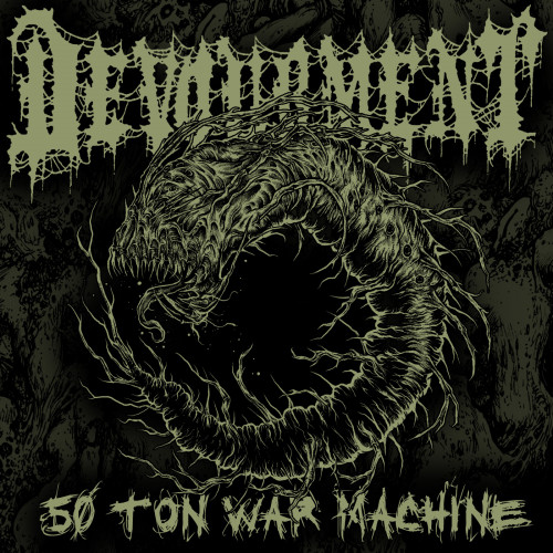 Devourment - Fifty Ton War Machine cover art