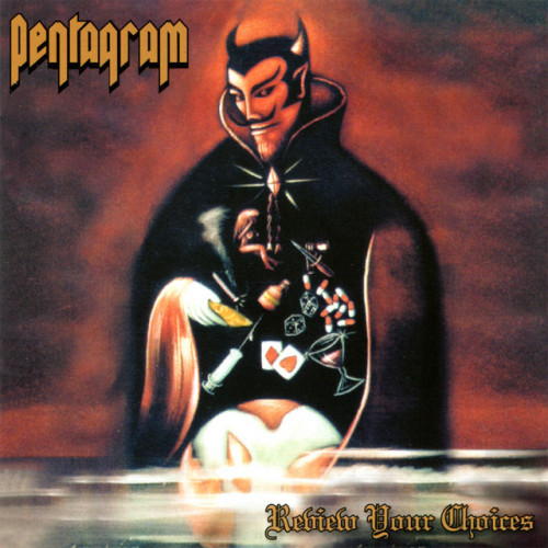 Pentagram - Review Your Choices cover art