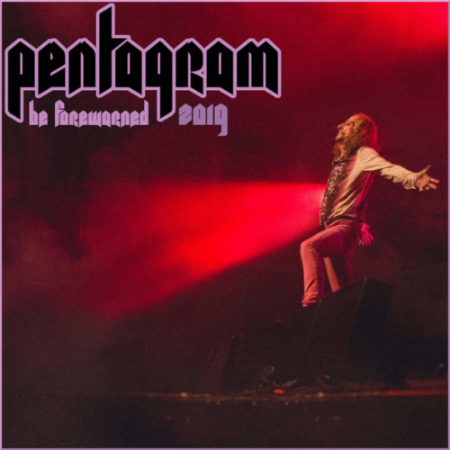 Pentagram - Be Forewarned 2019 cover art
