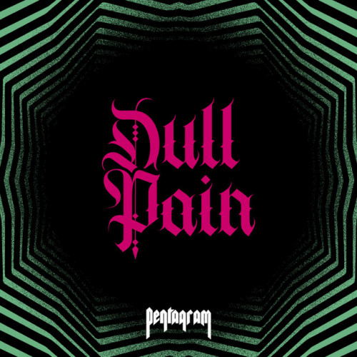 Pentagram - Dull Pain cover art
