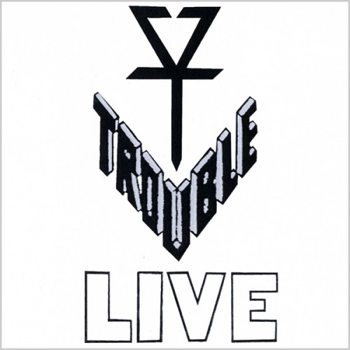 Trouble - Live cover art