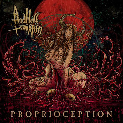 And Hell Followed With - Proprioception cover art And Hell Followed With - Proprioception cover art