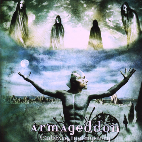 Armageddon - Embrace the Mystery Armageddon - Embrace the Mystery