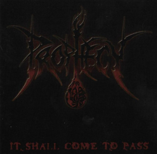 Prophecy - It Shall Come to Pass cover art