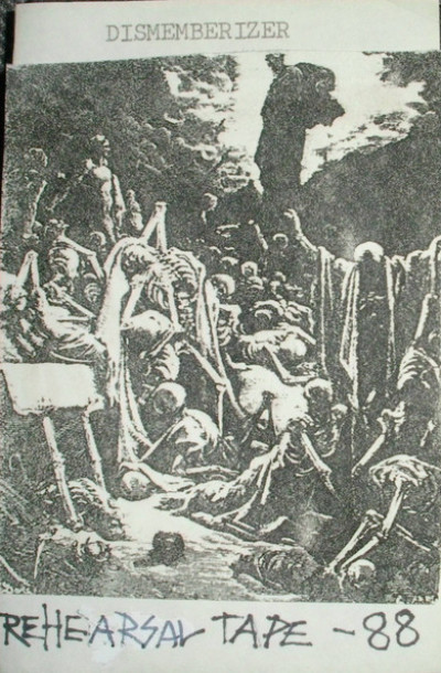 Dismemberizer - Rehearsal Tape - 88 cover art
